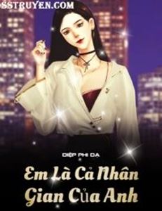 Em Là Cả Nhân Gian Của Anh Poster