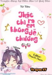 Thật Ra Thì Em Không Dễ Thương Poster