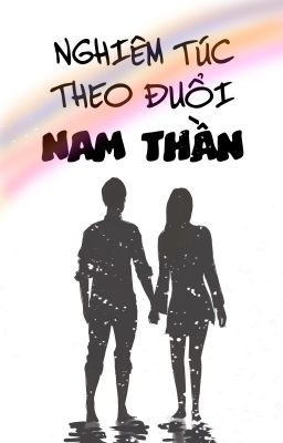 [Cao H | Ver Tục] Nghiêm Túc Theo Đuổi Nam Thần Poster